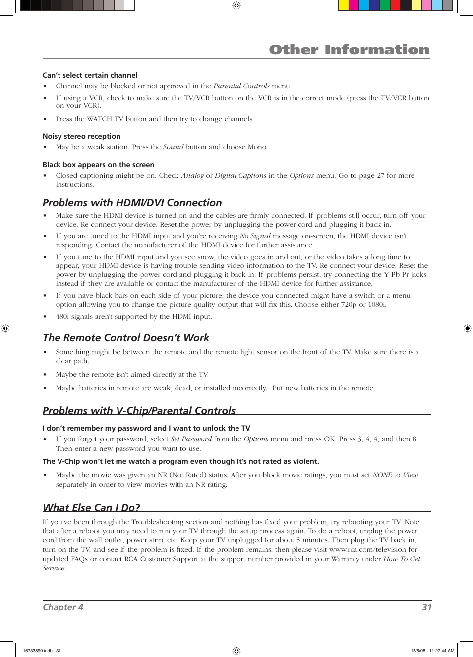 Other information, Problems with hdmi/dvi connection, The remote control doesn’t work | Problems with v-chip/parental controls, What else can i do | RCA L15D20 User Manual | Page 31 / 36