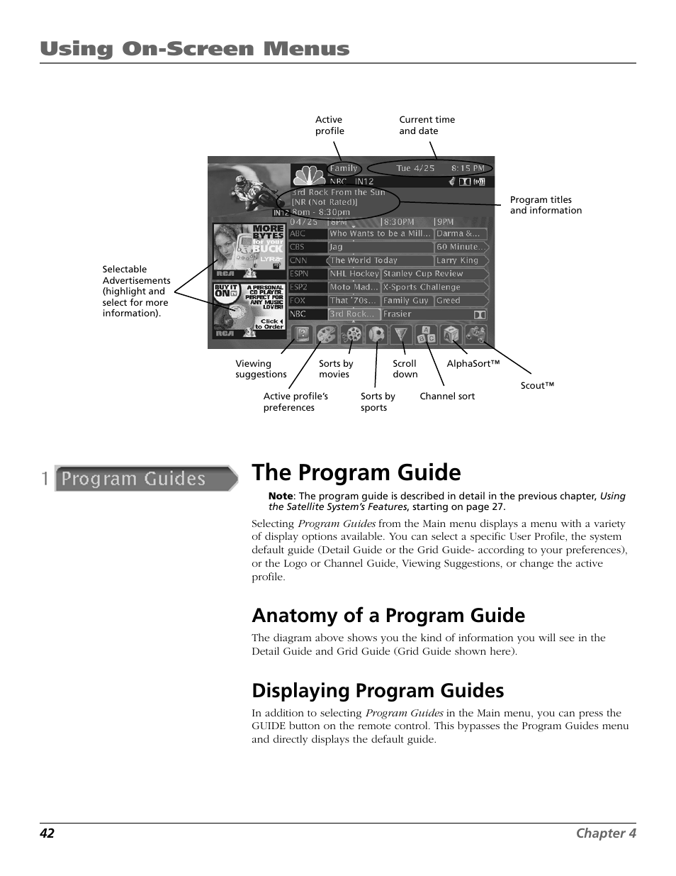 The program guide, Using on-screen menus, Anatomy of a program guide | Displaying program guides | RCA Satellite TV System User Manual | Page 44 / 80