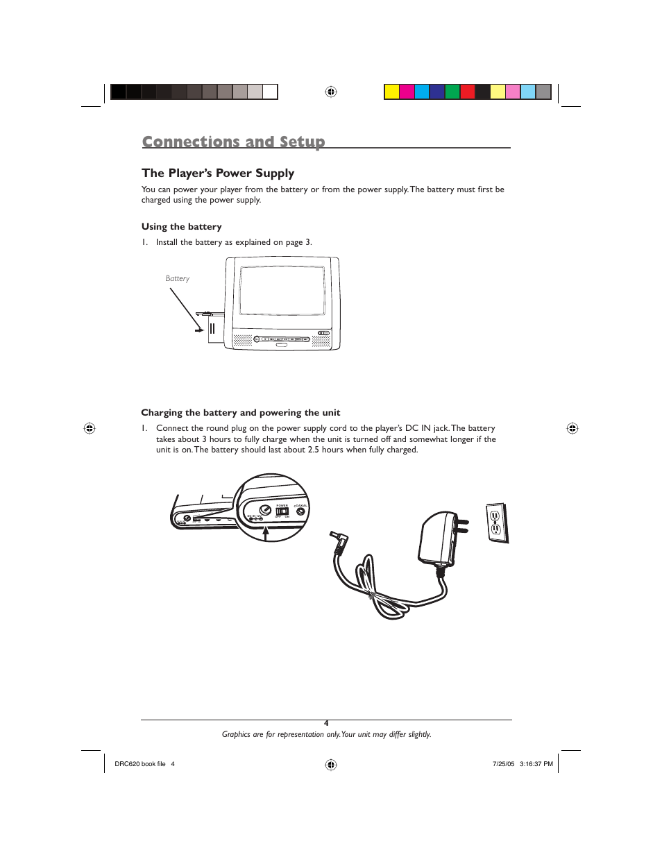 Connections and setup, The player’s power supply, Using the battery | Charging the battery and powering the unit, Install the battery as explained on page 3, Battery | RCA DRC620N User Manual | Page 6 / 36