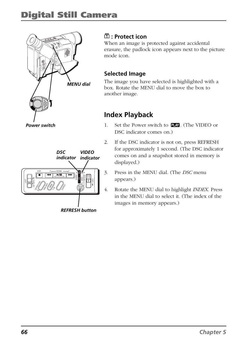 Index playback, Digital still camera, 66 chapter 5 : protect icon | Selected image, Video indicator power switch, Menu dial refresh button dsc indicator | RCA CC6384/CC6394 User Manual | Page 68 / 128