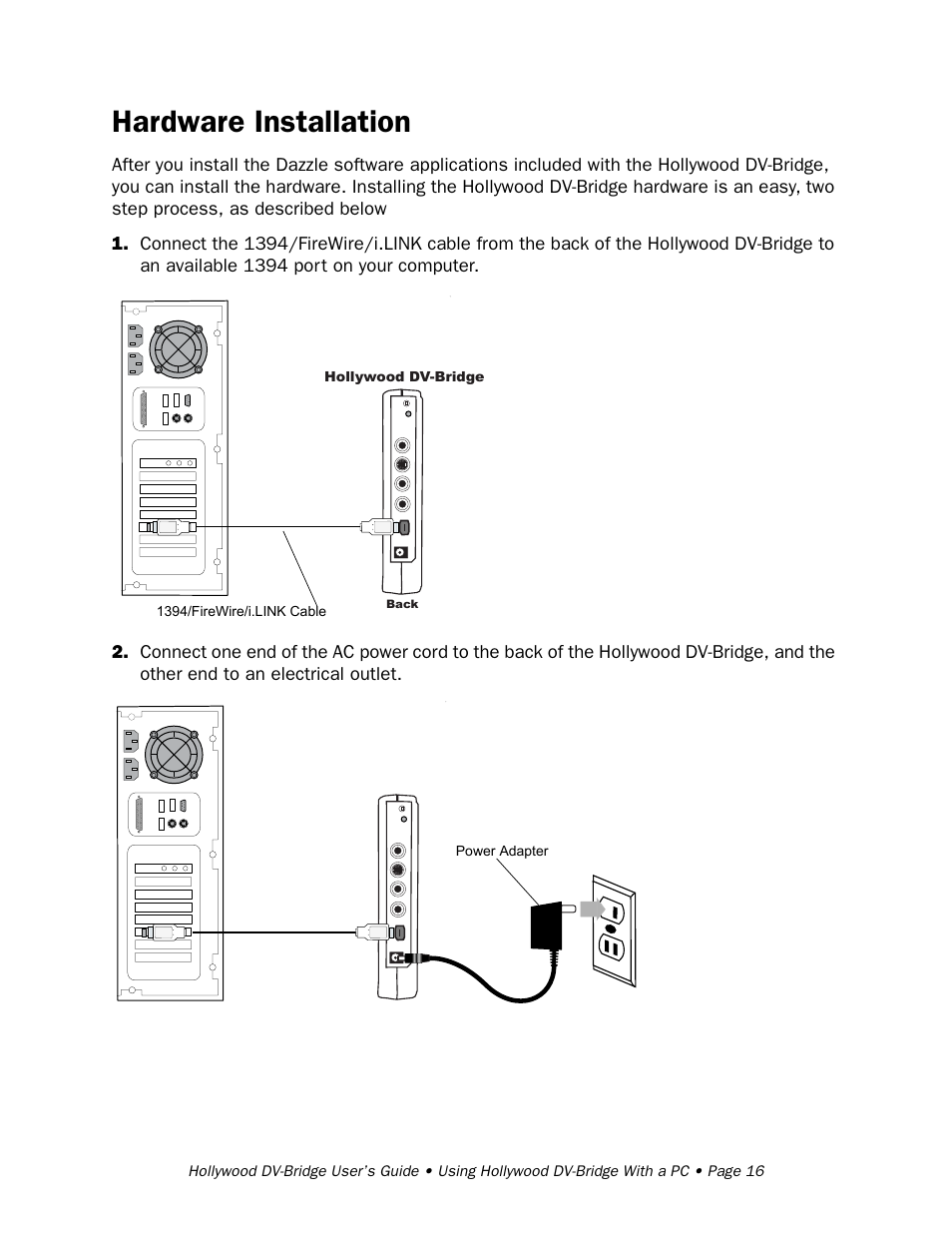 Hardware installation | RCA Hollywood DV-Bridge User Manual | Page 16 / 63