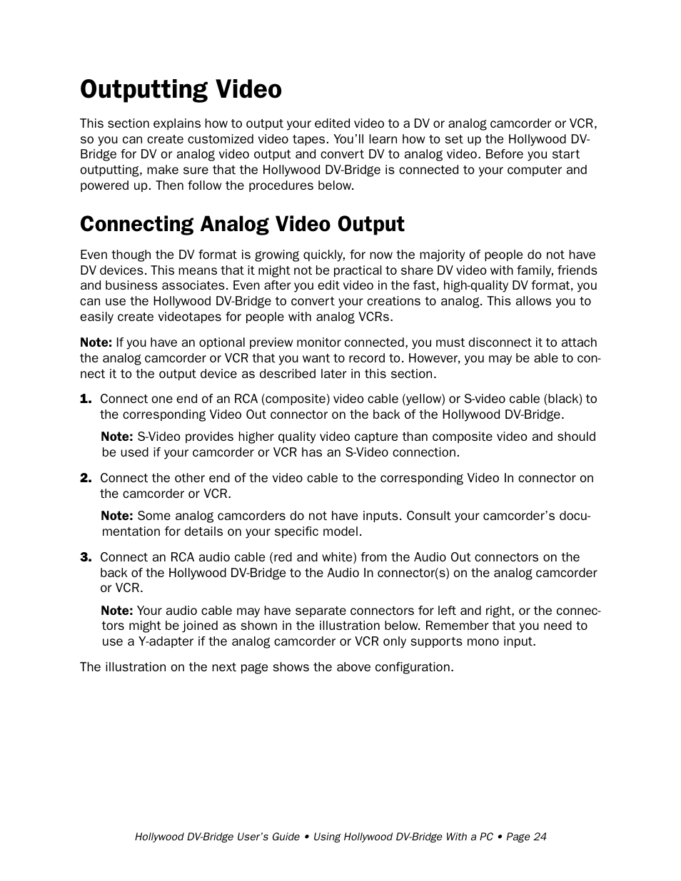 Outputting video, Connecting analog video output | RCA Hollywood DV-Bridge User Manual | Page 24 / 63