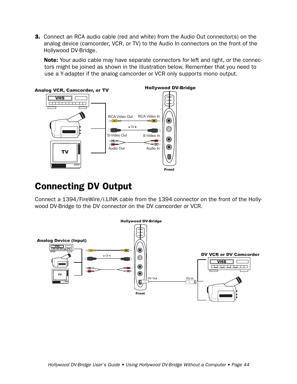 Connecting dv output | RCA Hollywood DV-Bridge User Manual | Page 44 / 63