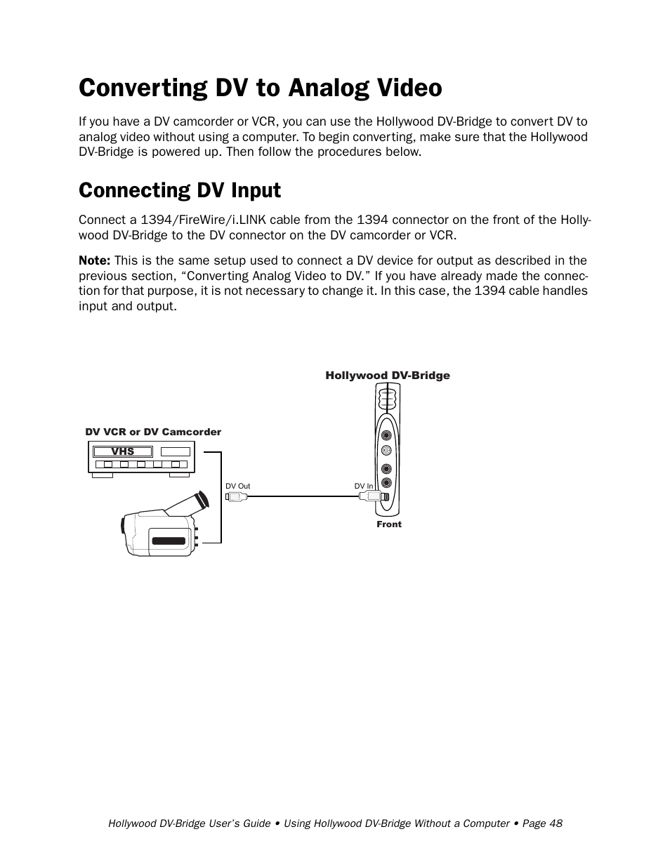 Converting dv to analog video, Connecting dv input | RCA Hollywood DV-Bridge User Manual | Page 48 / 63