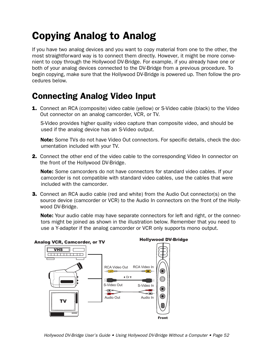 Copying analog to analog, Connecting analog video input | RCA Hollywood DV-Bridge User Manual | Page 52 / 63