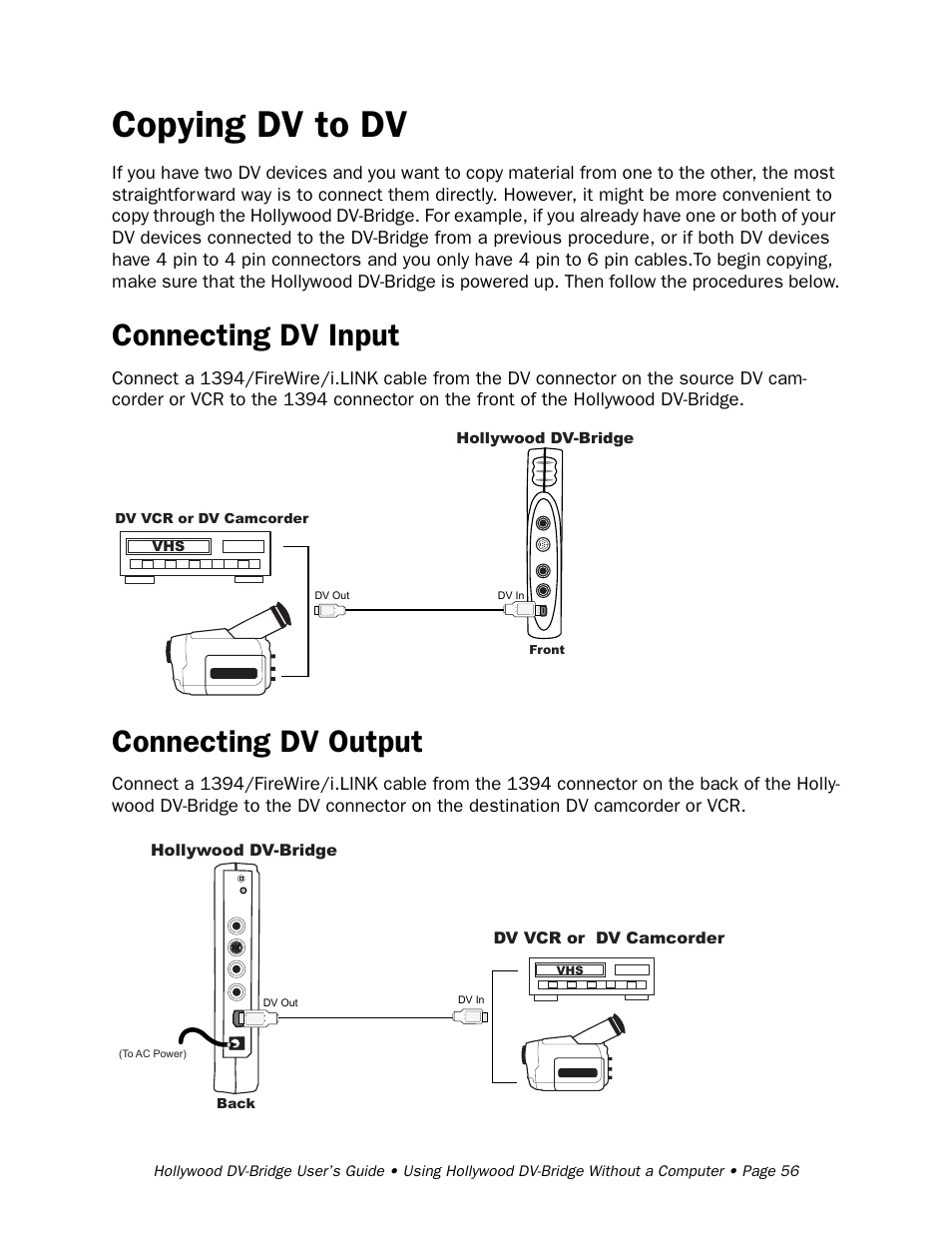 Copying dv to dv, Connecting dv input, Connecting dv output | RCA Hollywood DV-Bridge User Manual | Page 56 / 63