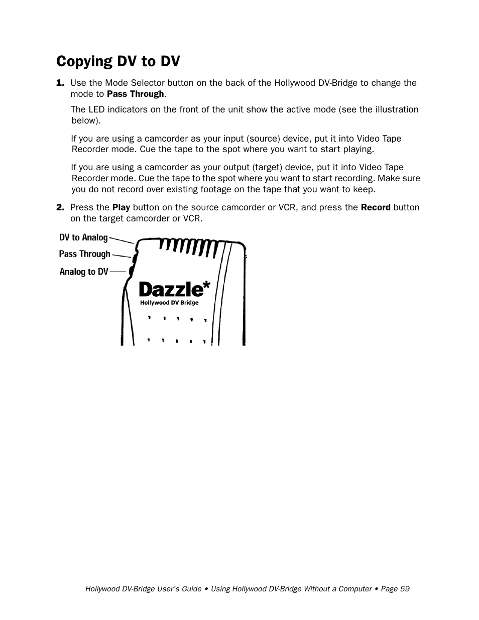Copying dv to dv | RCA Hollywood DV-Bridge User Manual | Page 59 / 63