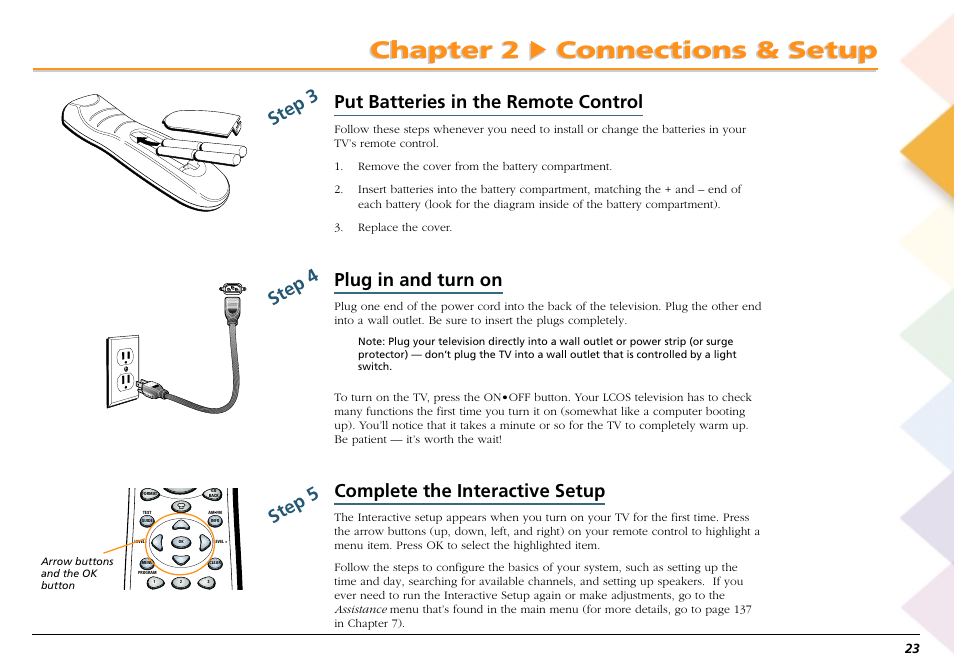 Put batteries in the remote control, Plug in and turn on, Complete the interactive setup | Chapter 2 connections & setup, Step 3 step 4 step 5 | RCA Scenium L50000 User Manual | Page 27 / 178