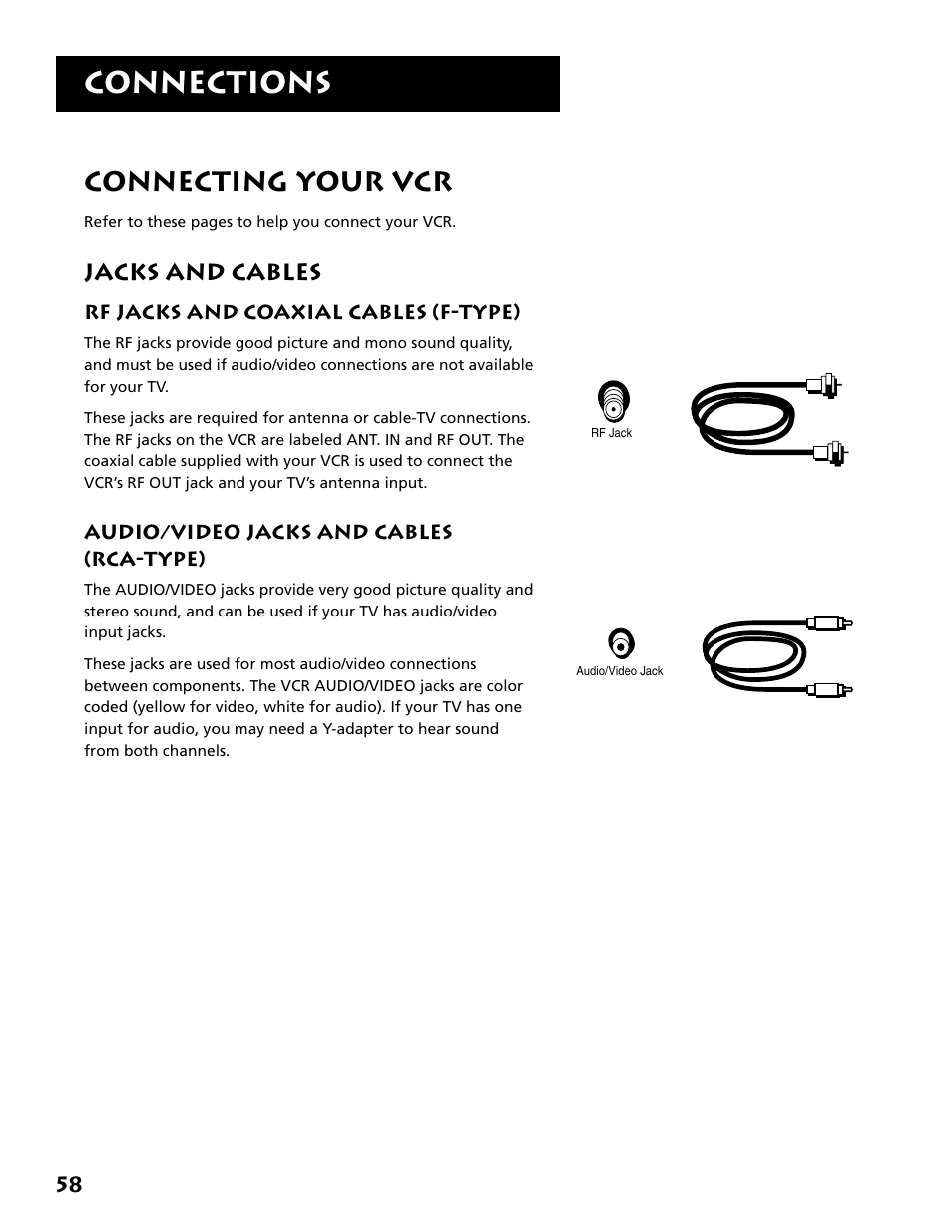 Jacks and cables, Rf jacks and coaxial cables (f-type), Audio/video (a/v) jacks and cables (rca-type) | Connections, Connecting your vcr | RCA VR702HF User Manual | Page 60 / 84