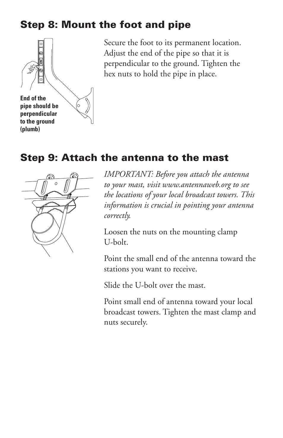 Step 9: attach the antenna to the mast, Step 8: mount the foot and pipe | RCA ANT751 User Manual | Page 4 / 10