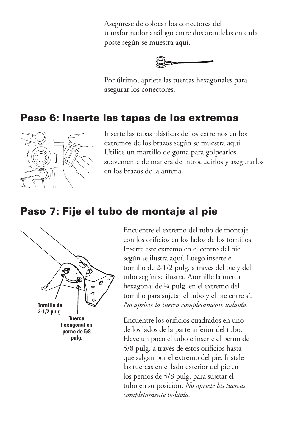 Paso 6: inserte las tapas de los extremos, Paso 7: fije el tubo de montaje al pie | RCA ANT751 User Manual | Page 8 / 10