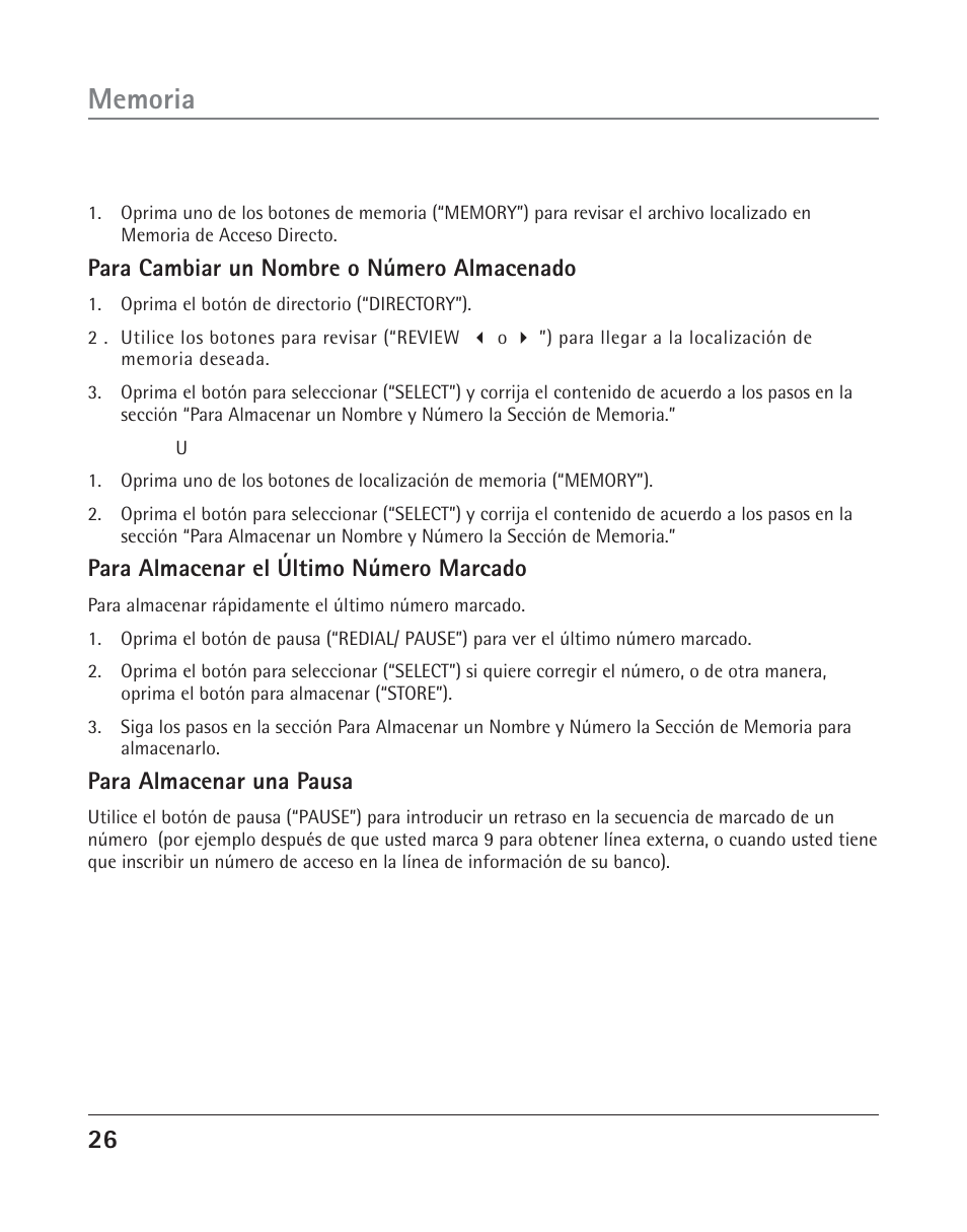 Para cambiar un nombre o número almacenado, Para almacenar el último número marcado, Para almacenar una pausa | RCA TWO-LINE SPEAKERPHONE WITH CALL WAITING CALLER ID 25202 User Manual | Page 64 / 76
