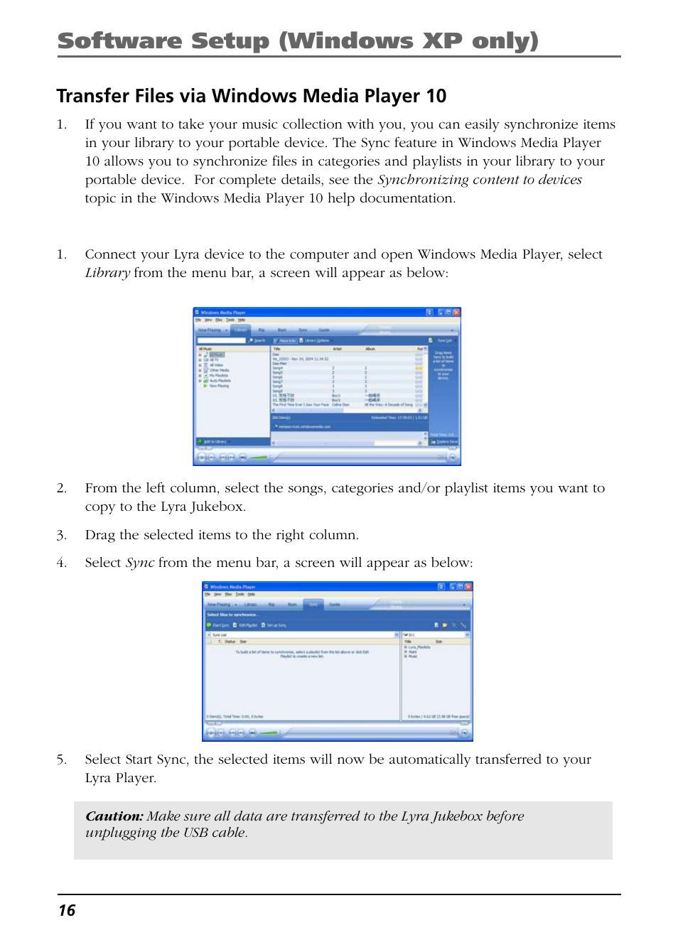 Transfer files via windows media player 10, Software setup (windows xp only) | RCA Lyra PDP2811 User Manual | Page 16 / 58