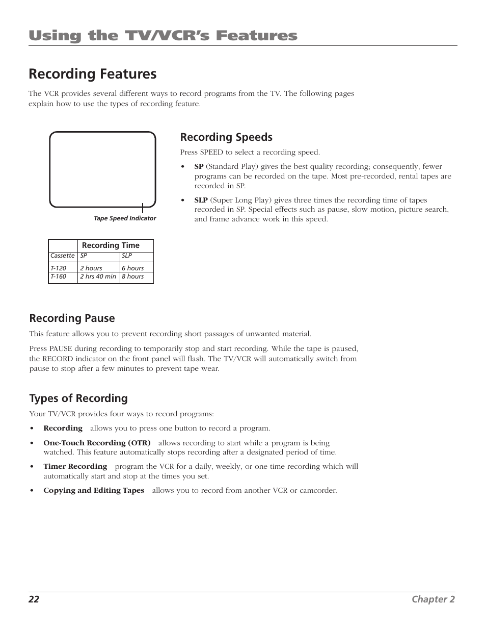Using the tv/vcr’s features, Recording features, Recording speeds | Recording pause, Types of recording | RCA T25208 User Manual | Page 24 / 44