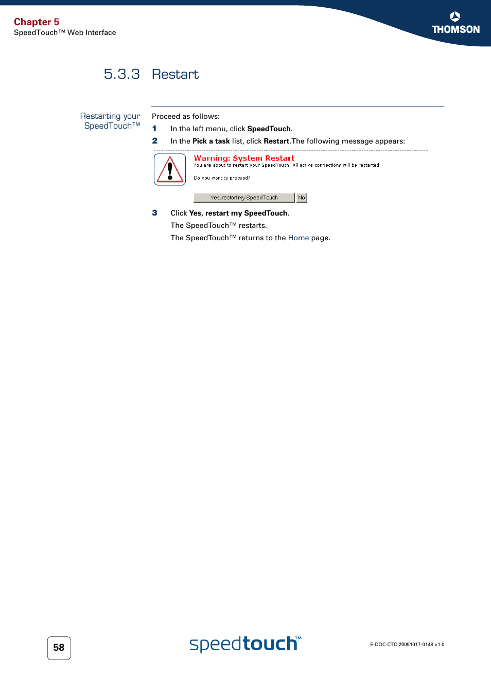 3 restart, Restarting your speedtouch, Restart | Chapter 5 | RCA SpeedTouchTM706 User Manual | Page 66 / 132