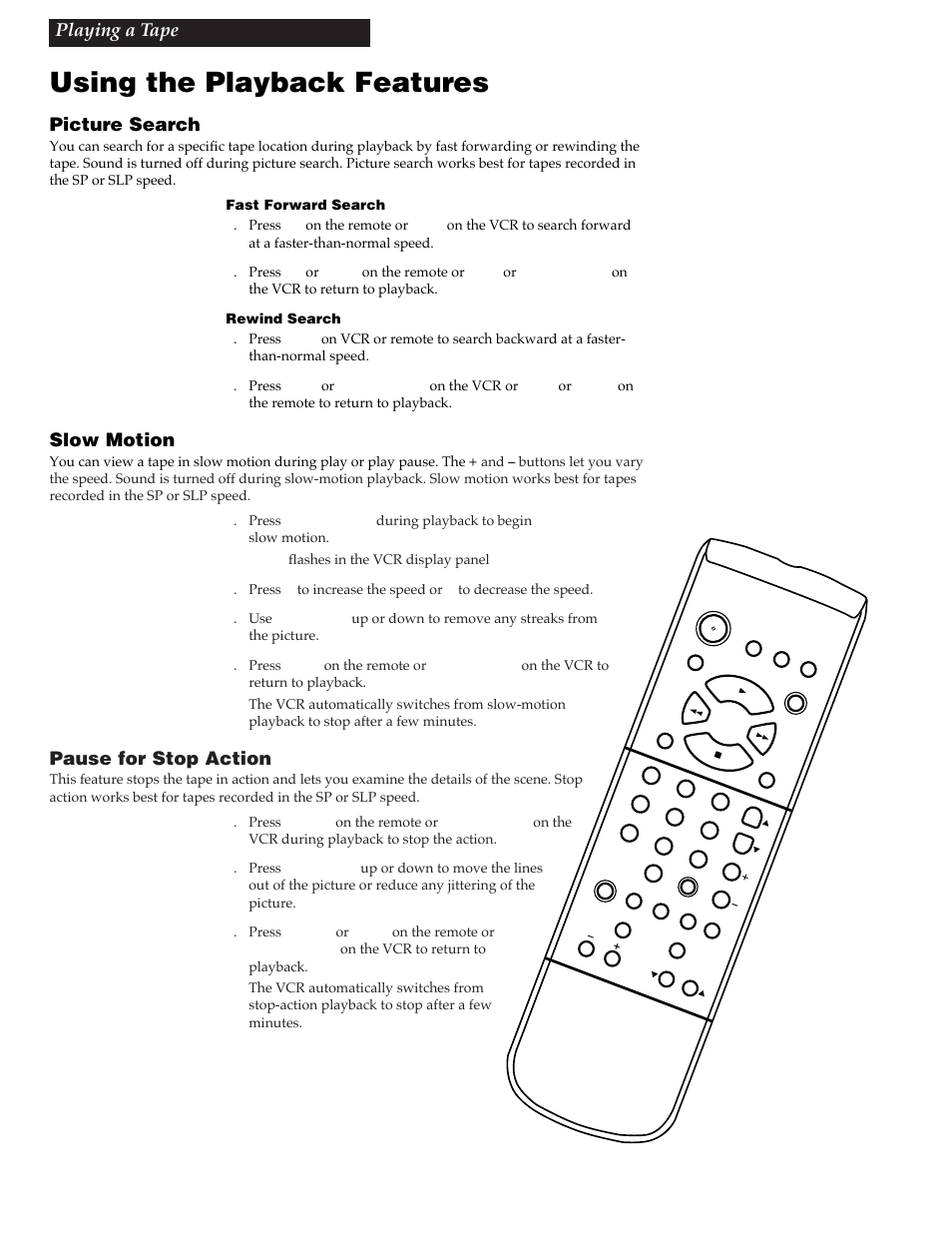 Using the playback features, Picture search, Slow motion | Pause for stop action, Playing a tape | RCA VG4259 User Manual | Page 18 / 44