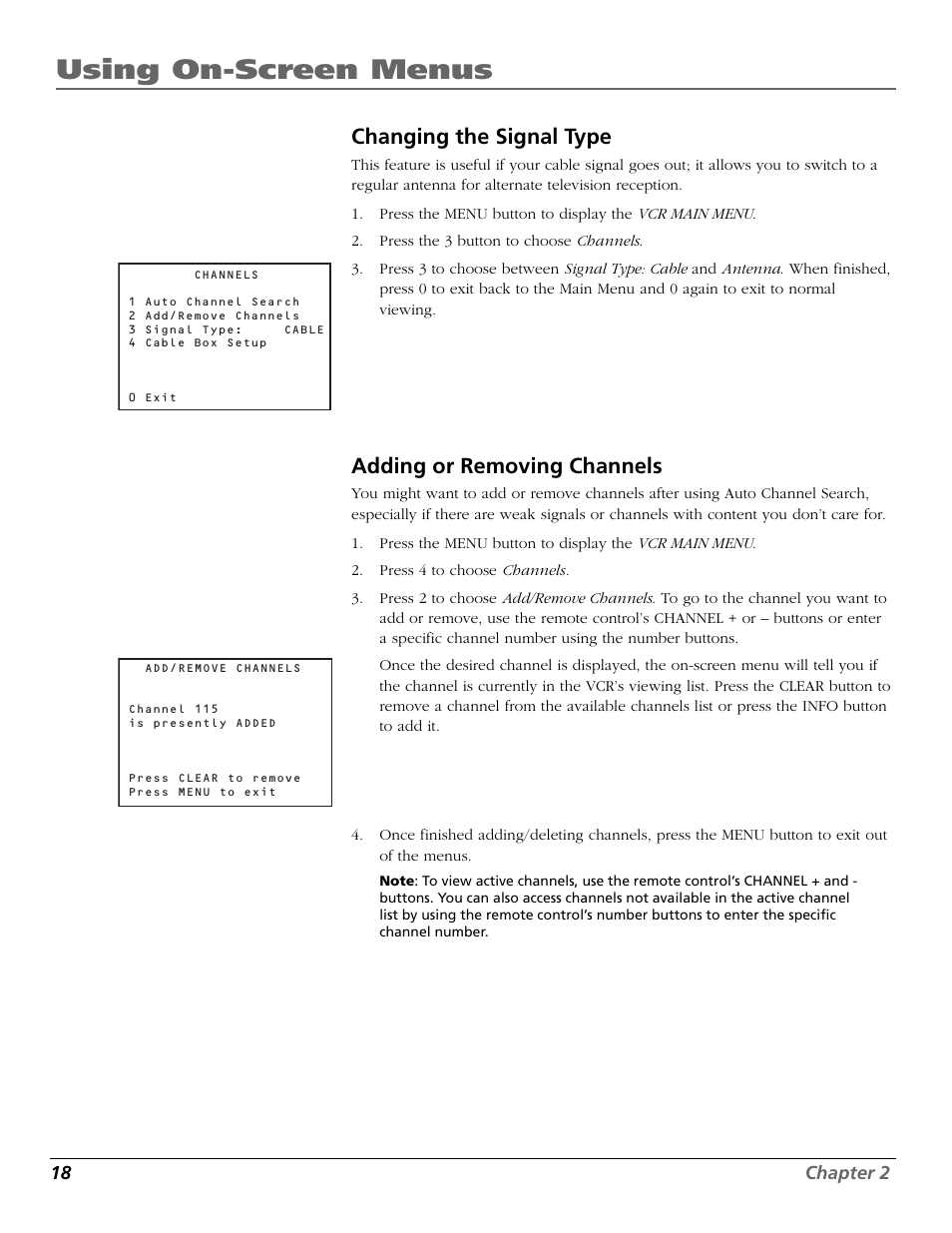 Changing the signal type, Adding or removing channels, Add/remove channels screen | Channels, adding/removing, Removing/adding channels, Changing, Selecting, Using on-screen menus | RCA VR355/VR545 User Manual | Page 20 / 56