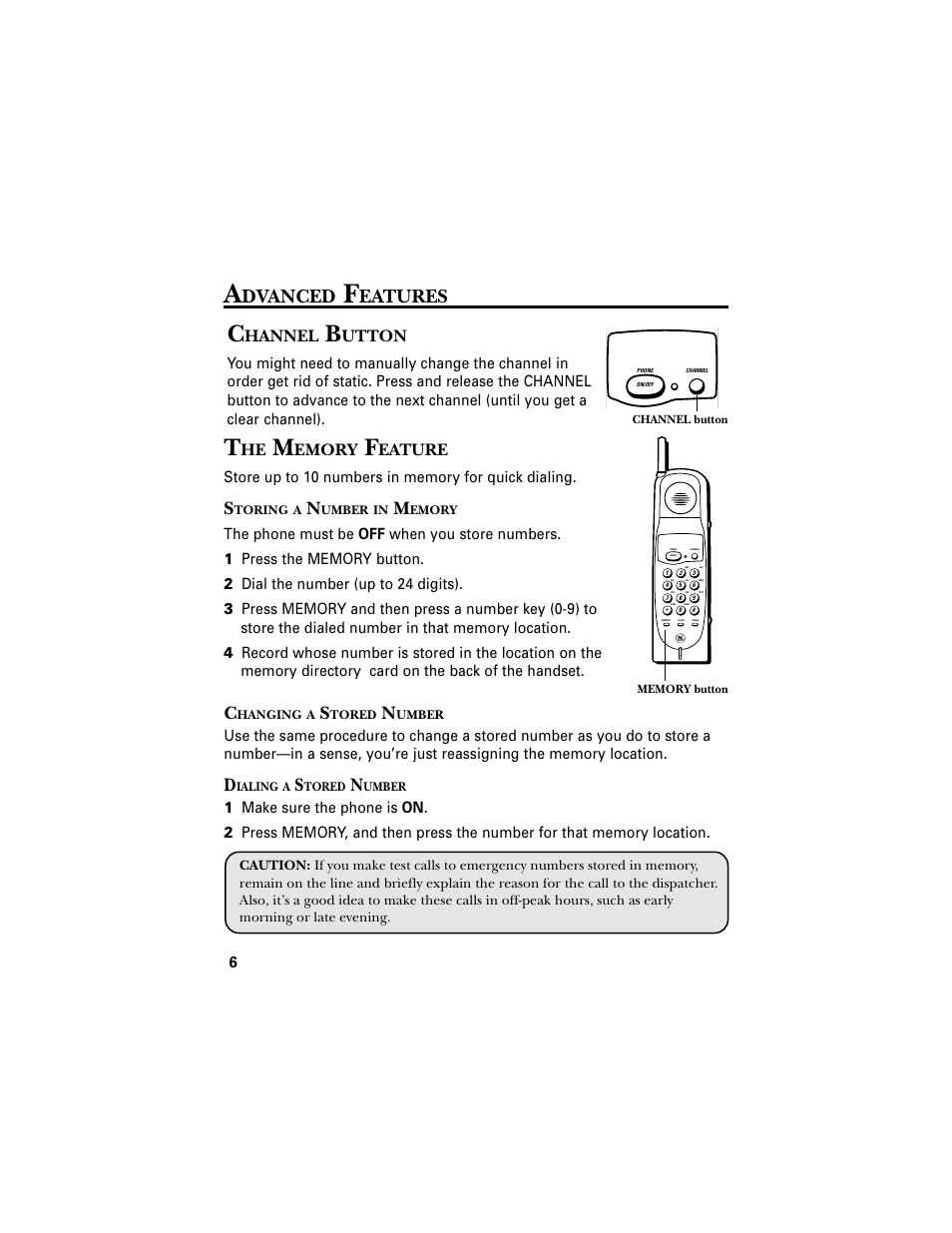 Advanced features, Channel button, The memory feature | Storing a number in memory, Changing a stored number, Dialing a stored number, Dvanced, Eatures, Hannel, Utton | RCA 2-9680 User Manual | Page 8 / 18