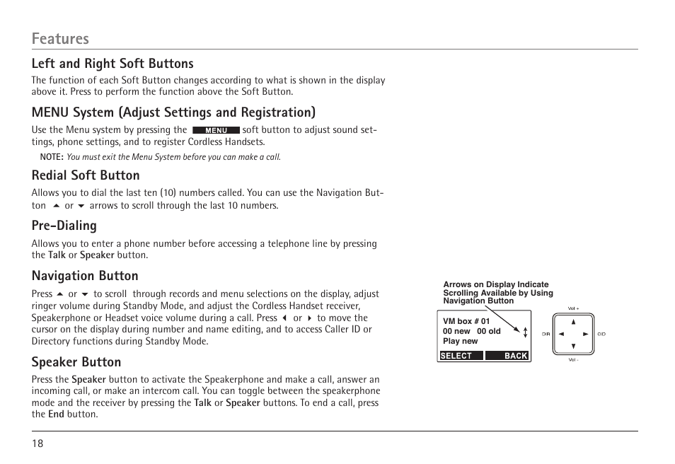 Features, Left and right soft buttons, Menu system (adjust settings and registration) | Redial soft button, Pre-dialing, Navigation button, Speaker button | RCA VISYS H5450 User Manual | Page 18 / 76