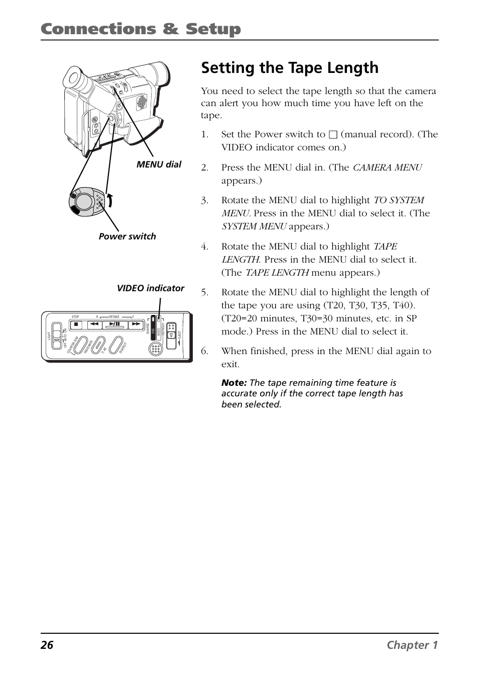 Setting the tape length, Connections & setup setting the tape length, 26 chapter 1 | Menu dial, Video indicator | RCA CC6394 User Manual | Page 28 / 128