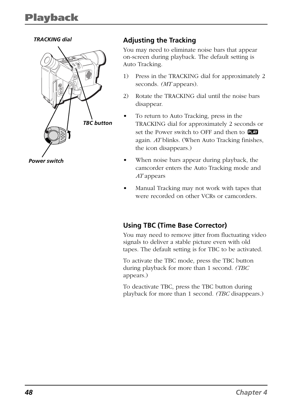 Playback, 48 chapter 4 adjusting the tracking, Using tbc (time base corrector) | Power switch, Tracking dial tbc button | RCA CC6394 User Manual | Page 50 / 128