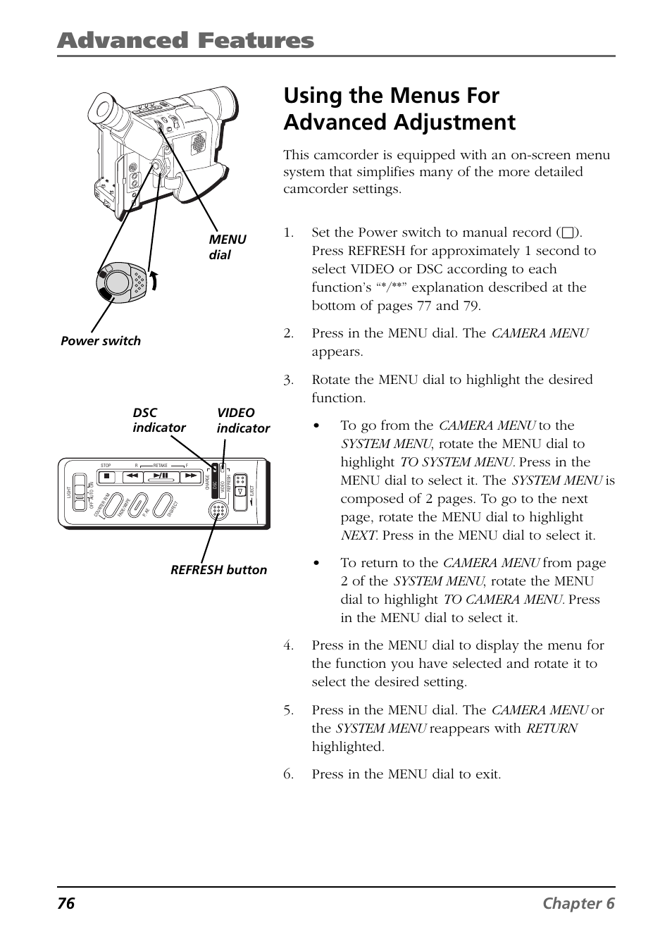 Using the menus for advanced adjustment, Advanced features, 76 chapter 6 | Video indicator power switch, Dsc indicator menu dial refresh button | RCA CC6394 User Manual | Page 78 / 128