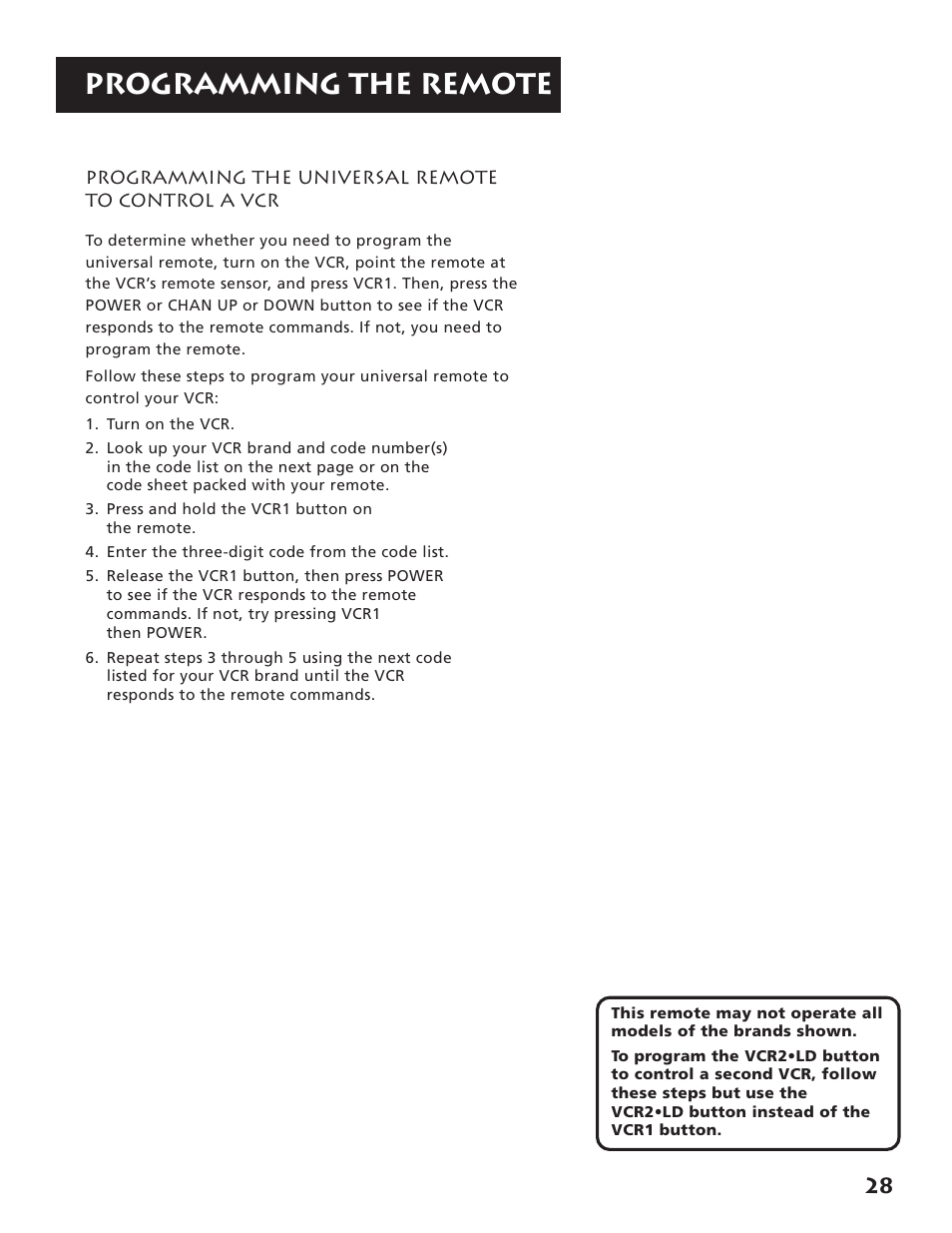 Programming the universal remote to control a vcr, Programming the remote | RCA RV3693 User Manual | Page 30 / 62