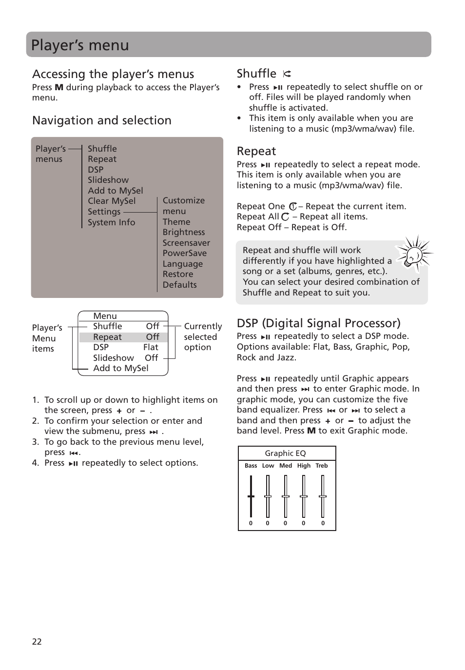 Player’s menu, Accessing the player’s menus, Navigation and selection | Shuffle, Repeat, Dsp (digital signal processor) | RCA M4018 User Manual | Page 22 / 28