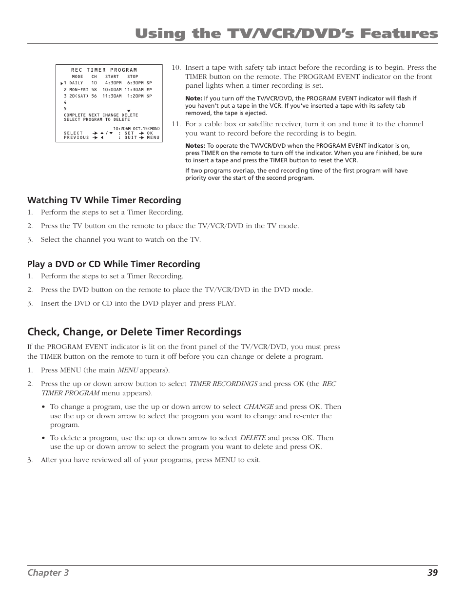 Check, change, or delete timer recordings, Checking, Clearing | Deleting, Using the tv/vcr/dvd’s features, Chapter 3 39, Watching tv while timer recording, Play a dvd or cd while timer recording | RCA B27TF680 User Manual | Page 41 / 84