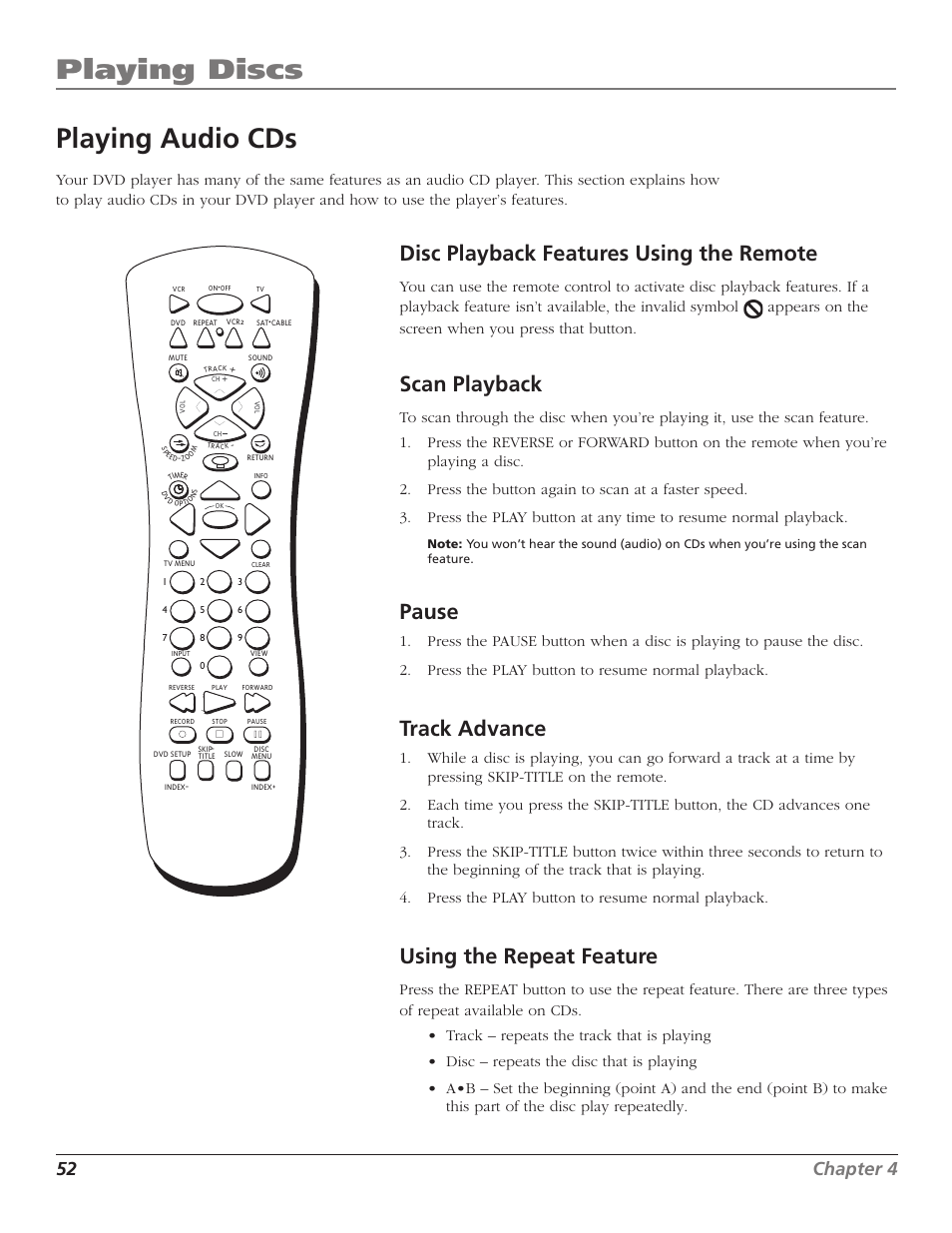 Playing audio cds, Disc playback features using the remote, Scan playback | Pause, Track advance, Using the repeat feature, A•b repeat, Disc repeat, Track repeat, Playing discs | RCA B27TF680 User Manual | Page 54 / 84