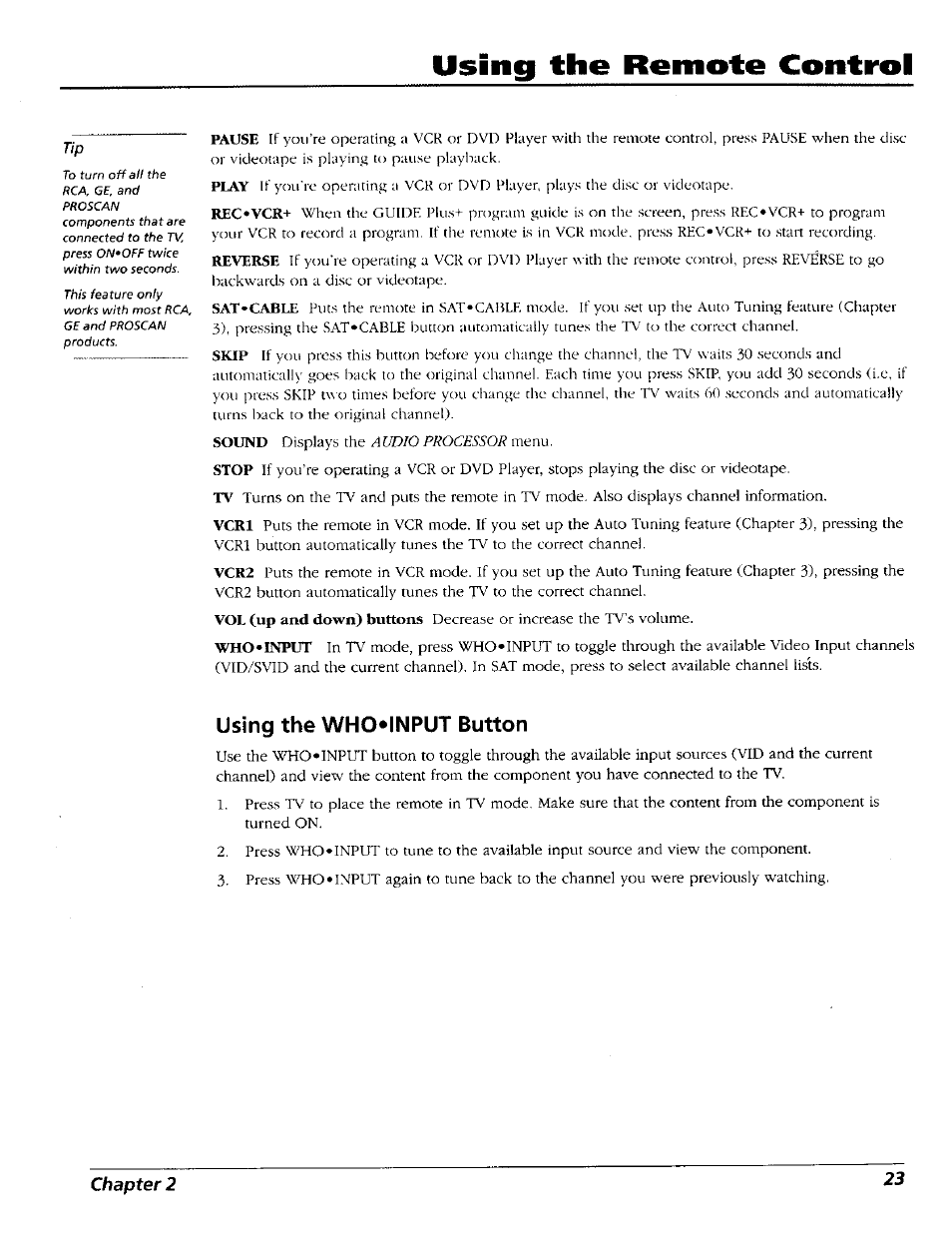 Using the who*input button, Using the remote control | RCA 15491880 User Manual | Page 25 / 64