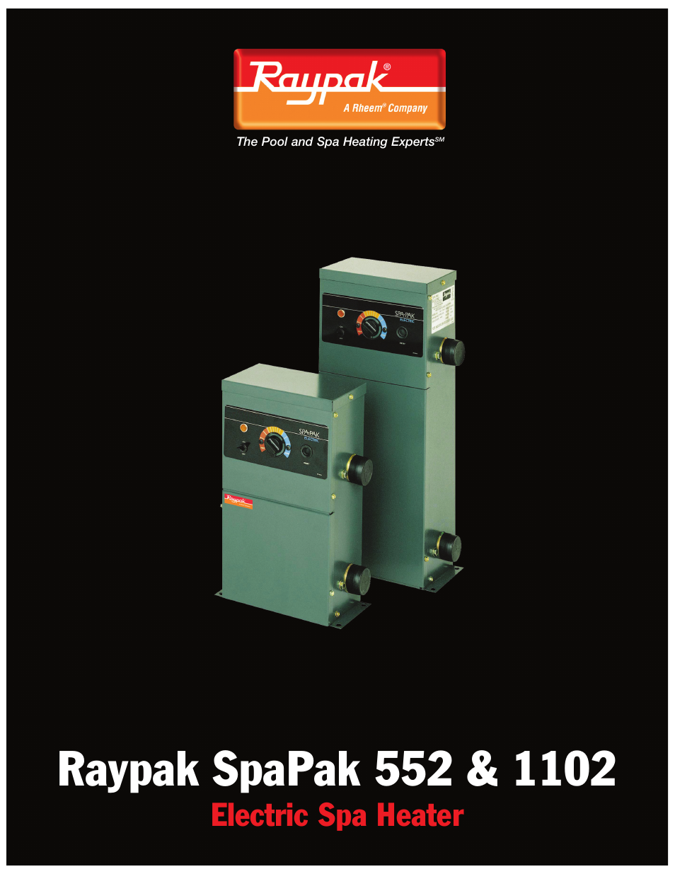 Raypak SpaPak 552 & 1102 User Manual | 2 pages