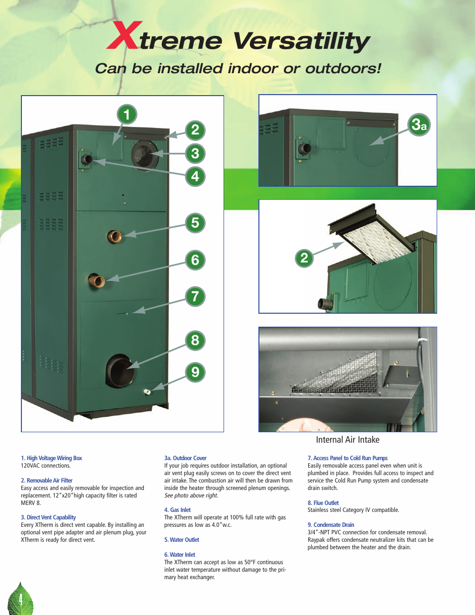 Treme versatility, Can be installed indoor or outdoors | Raypak XTHERM 1505 User Manual | Page 4 / 8