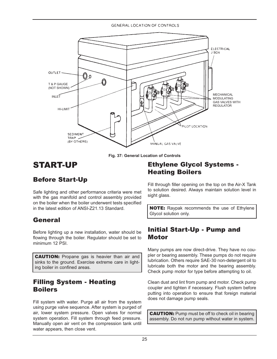 Start-up, Before start-up, General | Filling system - heating boilers, Ethylene glycol systems, Initial start-up - pump and motor, Ethylene glycol systems - heating boilers | Raypak RAYTHERM 133-4001 User Manual | Page 25 / 44