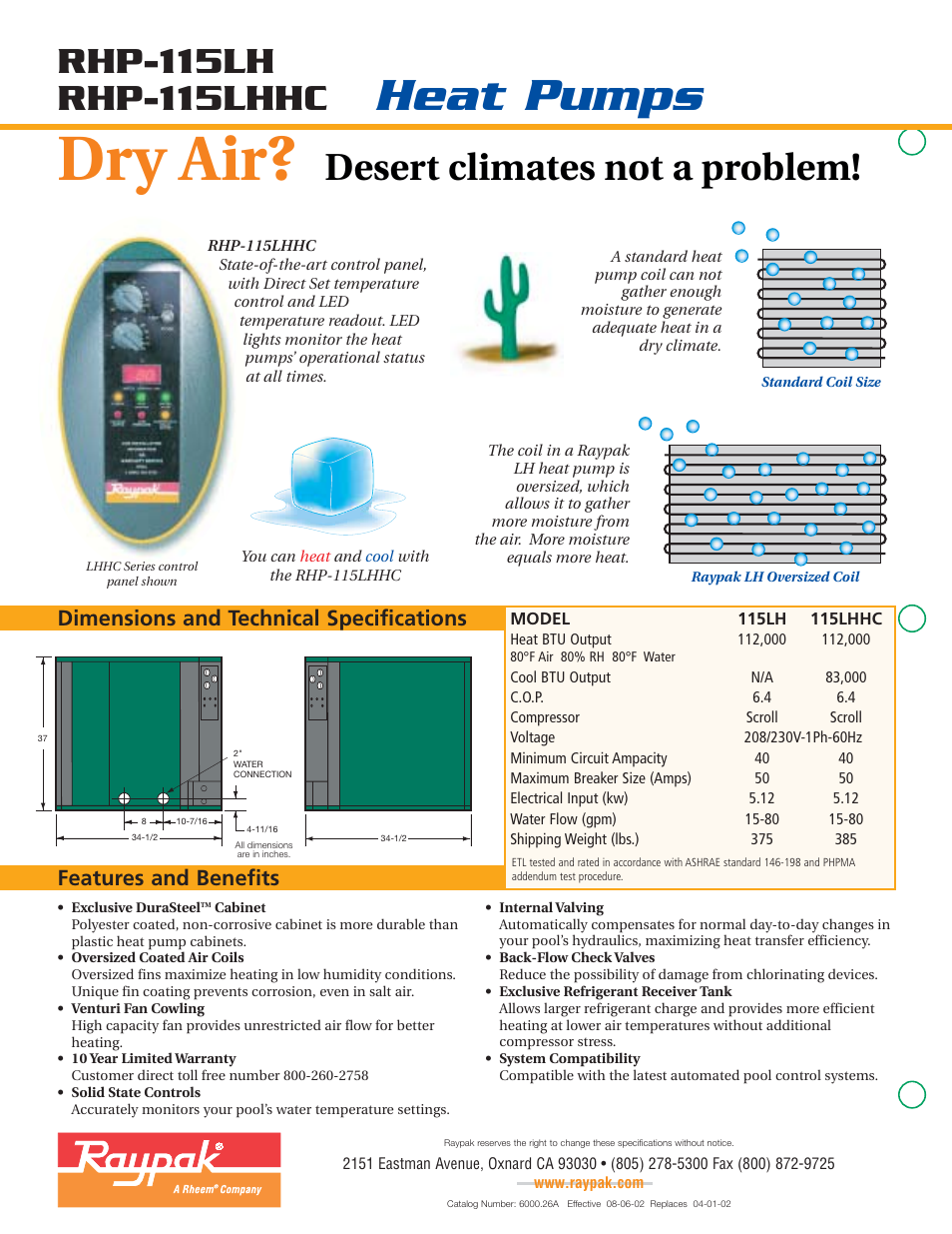 Dry air, Heat pumps, Desert climates not a problem | Features and benefits, Dimensions and technical specifications | Raypak RHP-115LHHC User Manual | Page 2 / 2