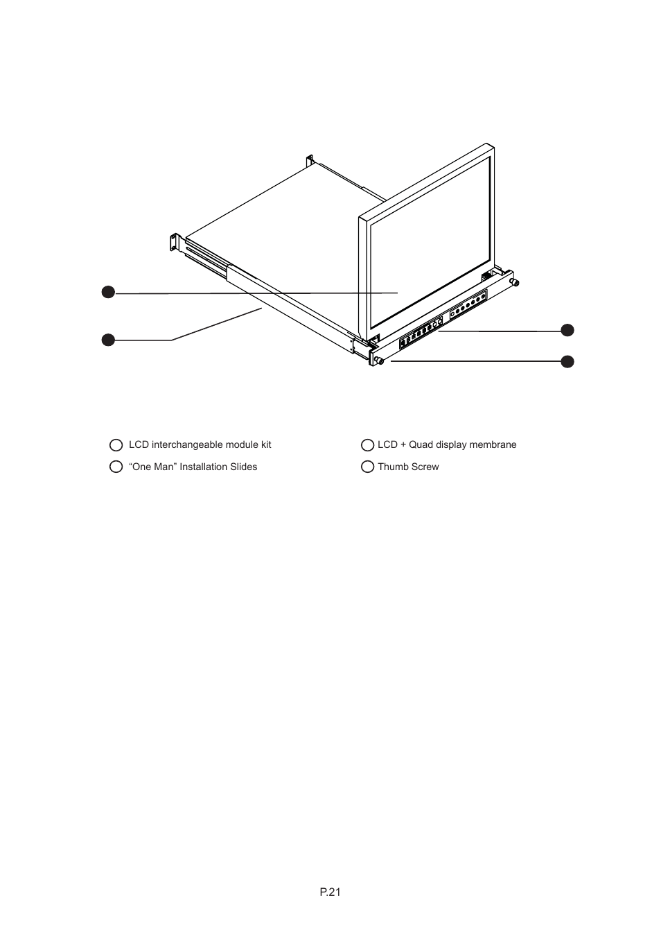 Chapter 7, 2 structure diagram | Rackmount Solutions CYBER VIEW RP-817QD User Manual | Page 25 / 48
