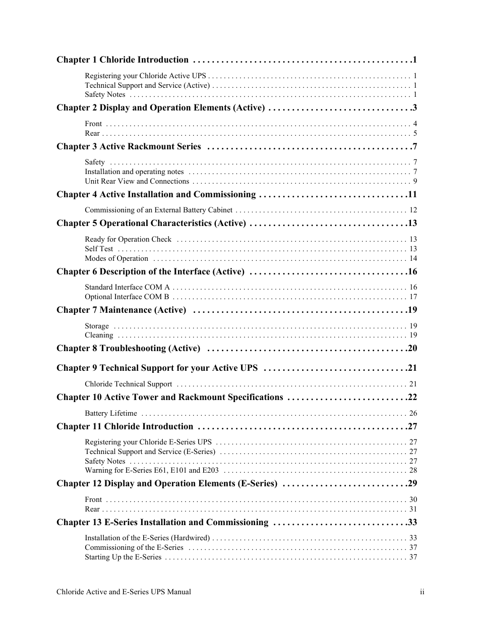 Chapter 1 chloride introduction 1, Chapter 3 active rackmount series 7, Chapter 4 active installation and commissioning 11 | Chapter 5 operational characteristics (active) 13, Chapter 6 description of the interface (active) 16, Chapter 7 maintenance (active) 19, Chapter 8 troubleshooting (active) 20, Chapter 9 technical support for your active ups 21, Chapter 11 chloride introduction 27 | Rackmount Solutions VA 10000 User Manual | Page 3 / 58