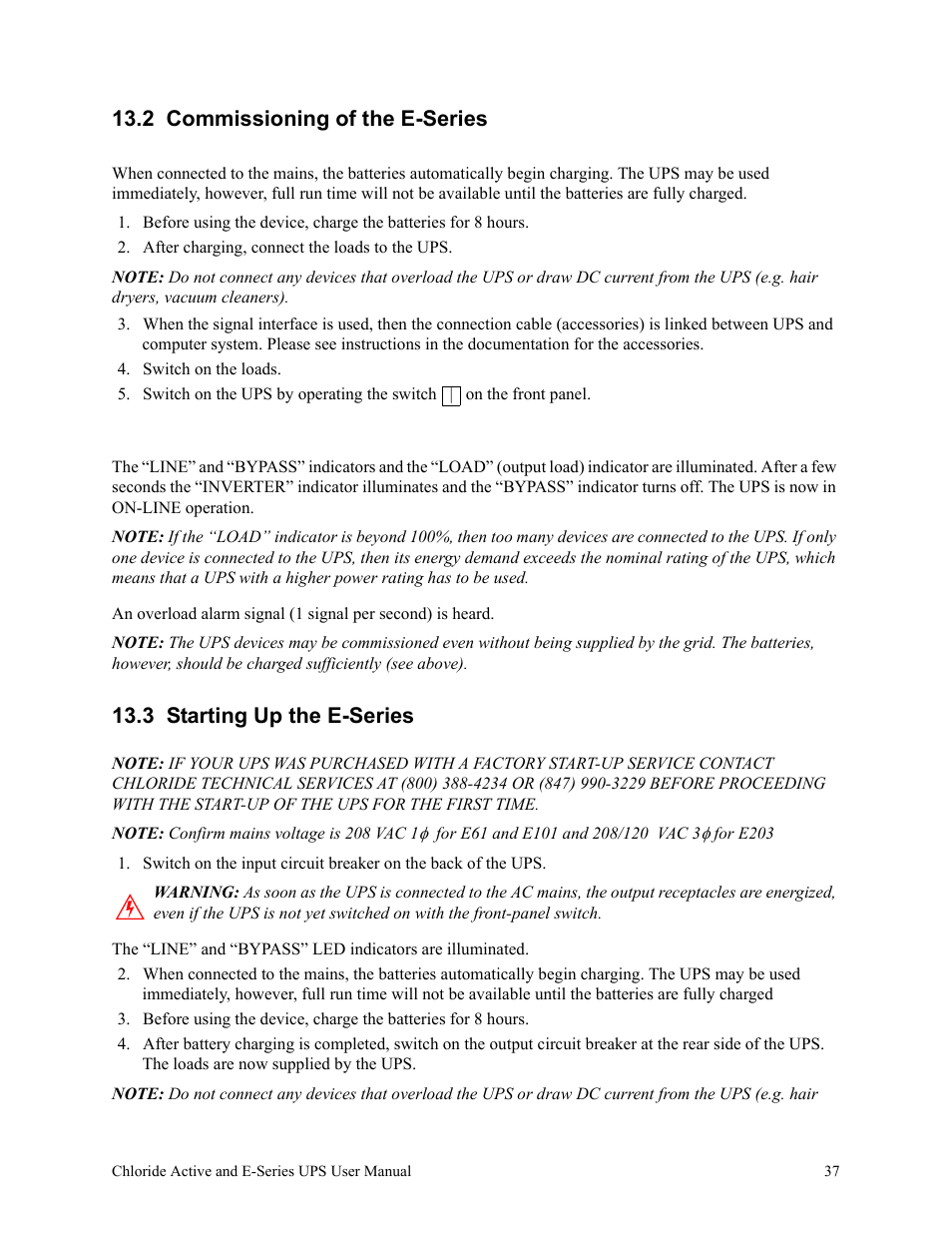 2 commissioning of the e-series, After charging, connect the loads to the ups, Switch on the loads | 3 starting up the e-series | Rackmount Solutions VA 10000 User Manual | Page 41 / 58
