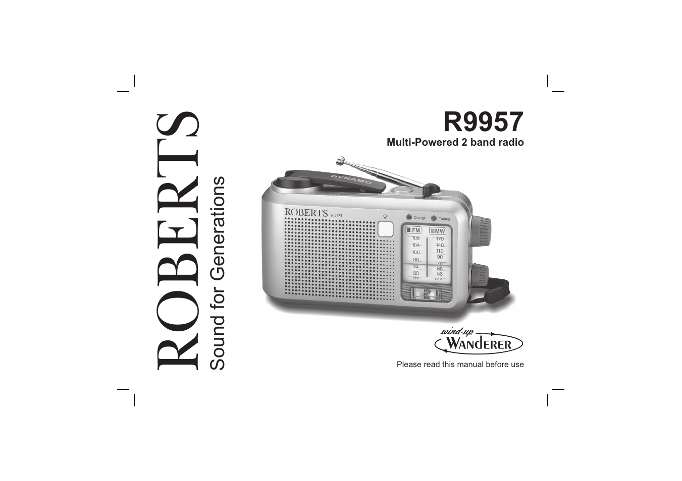 Roberts Radio Multi-Powered 2 Band Radio R9957 User Manual | 12 pages
