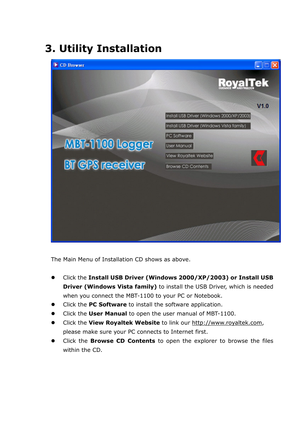 Utility installation | RoyalTek MBT-1100 User Manual | Page 11 / 24