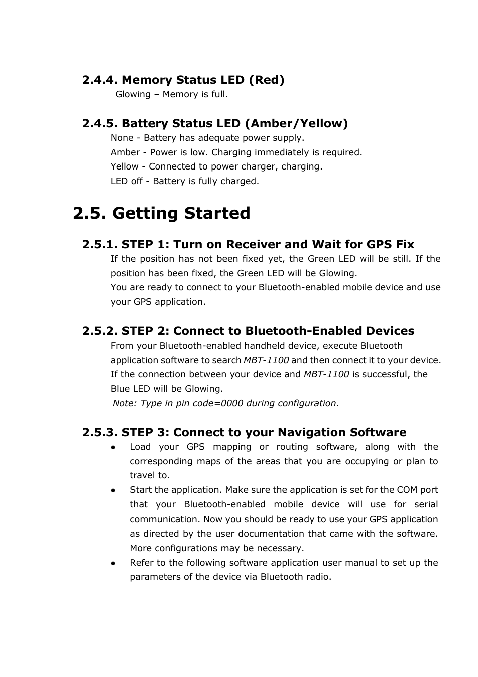 Getting started, Battery status led (amber/yellow), Step 1: turn on receiver and wait for gps fix | Step 2: connect to bluetooth-enabled devices, Step 3: connect to your navigation software | RoyalTek MBT-1100 User Manual | Page 9 / 24