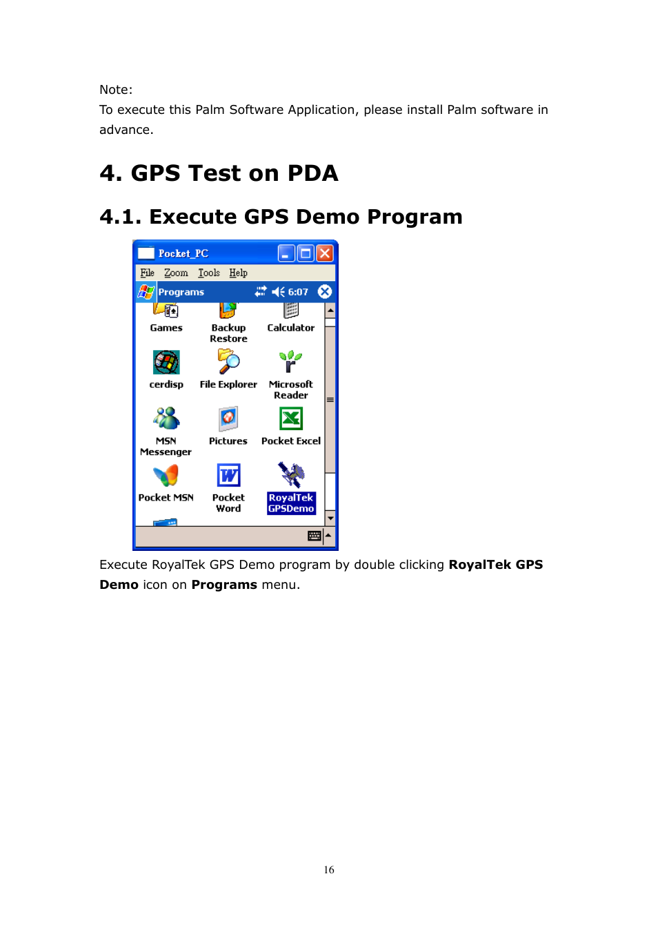 Gps test on pda, Execute gps demo program | RoyalTek RBT-2210 User Manual | Page 16 / 28