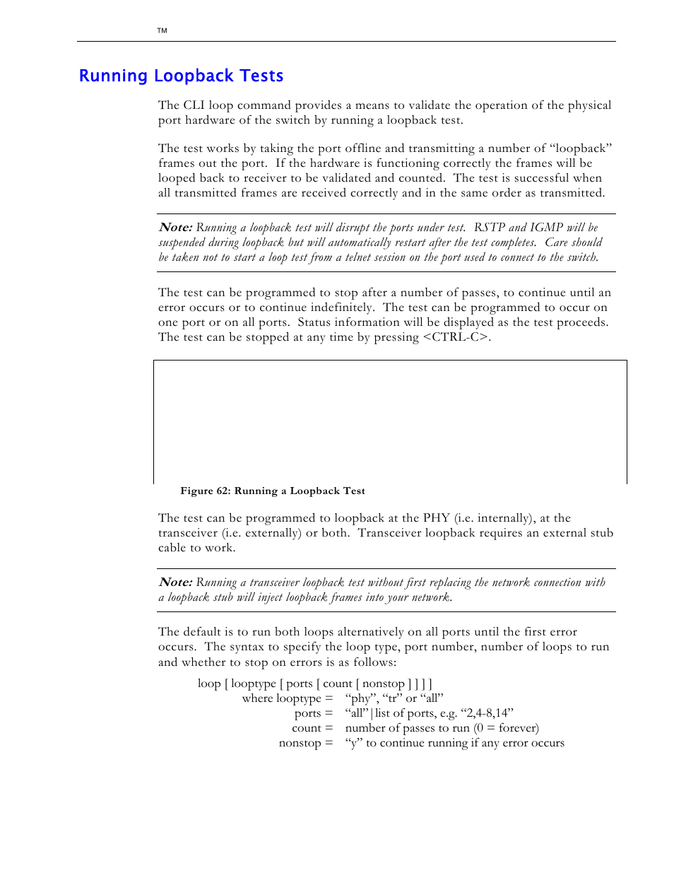 Running loopback tests | RuggedCom RS1600 User Manual | Page 108 / 130
