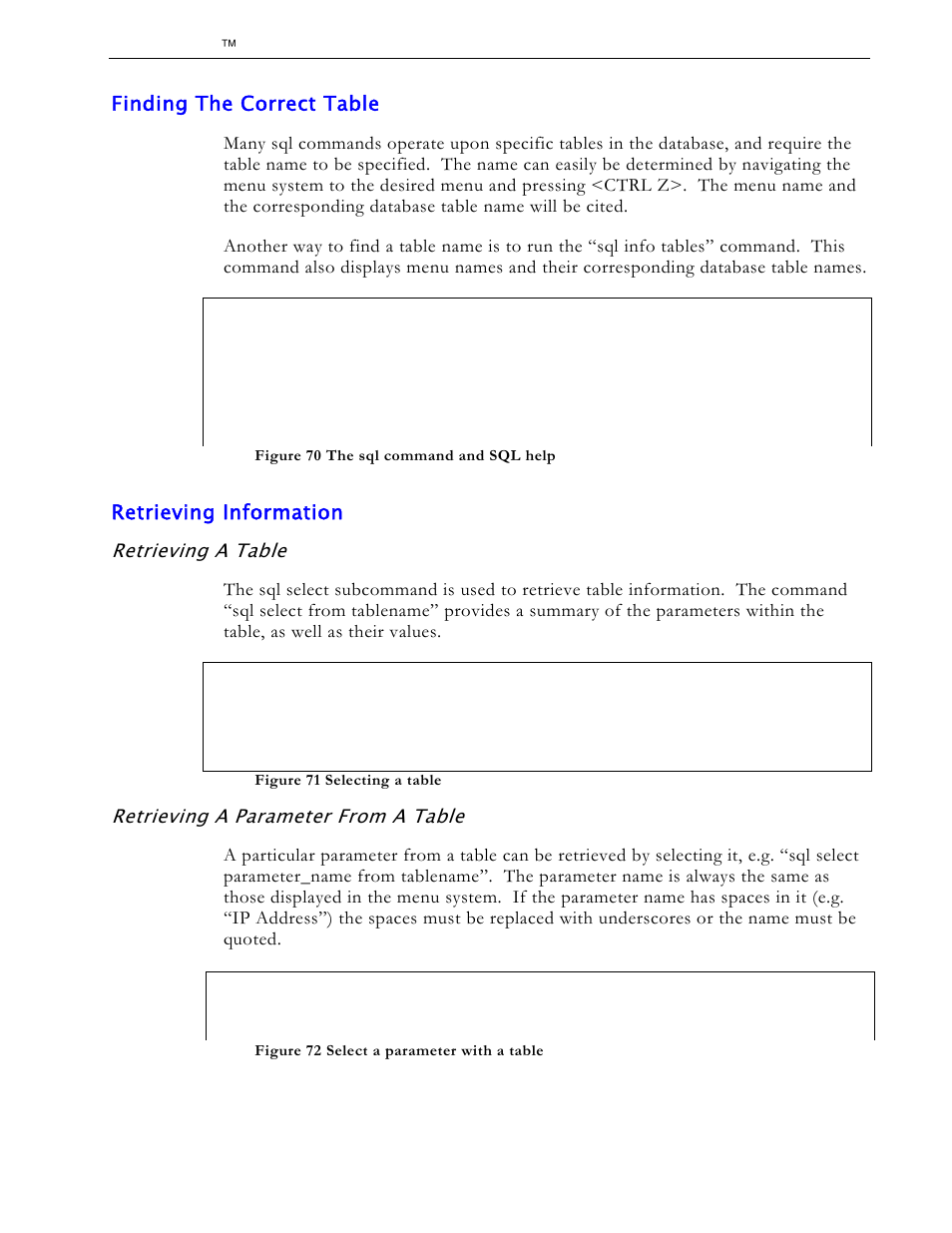 Finding the correct table, Retrieving information, Retrieving a table | Retrieving a parameter from a table | RuggedCom RS1600 User Manual | Page 118 / 130