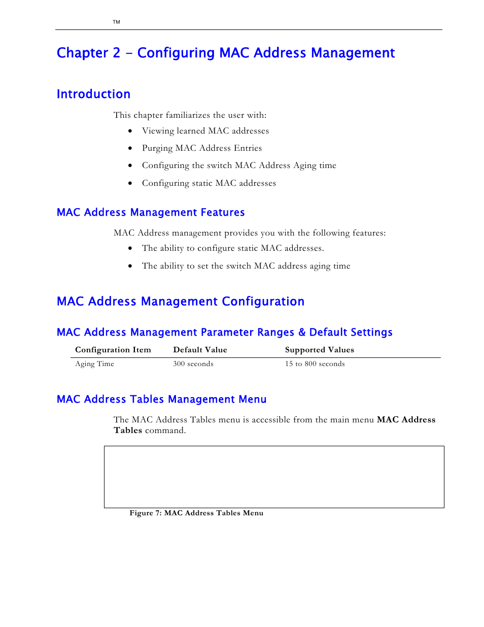 Chapter 2 - configuring mac address management, Introduction, Mac address management features | Mac address management configuration, Mac address tables management menu | RuggedCom RS1600 User Manual | Page 24 / 130