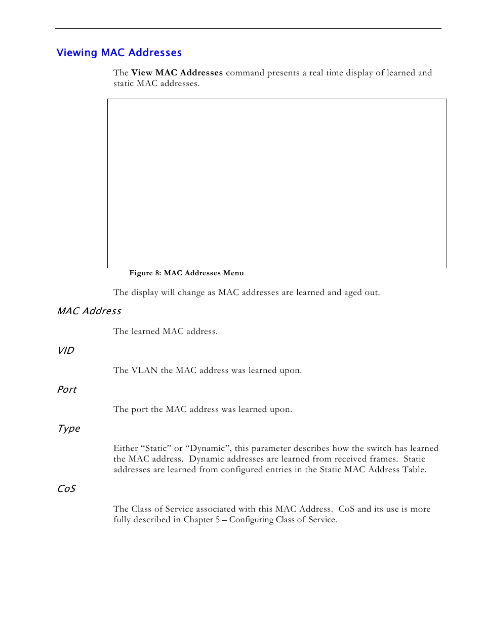 Viewing mac addresses, Mac address, Port | Type | RuggedCom RS1600 User Manual | Page 25 / 130