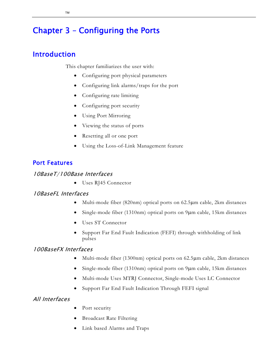 Chapter 3 – configuring the ports, Introduction, Port features | 10baset/100base interfaces, 10basefl interfaces, 100basefx interfaces, All interfaces | RuggedCom RS1600 User Manual | Page 28 / 130