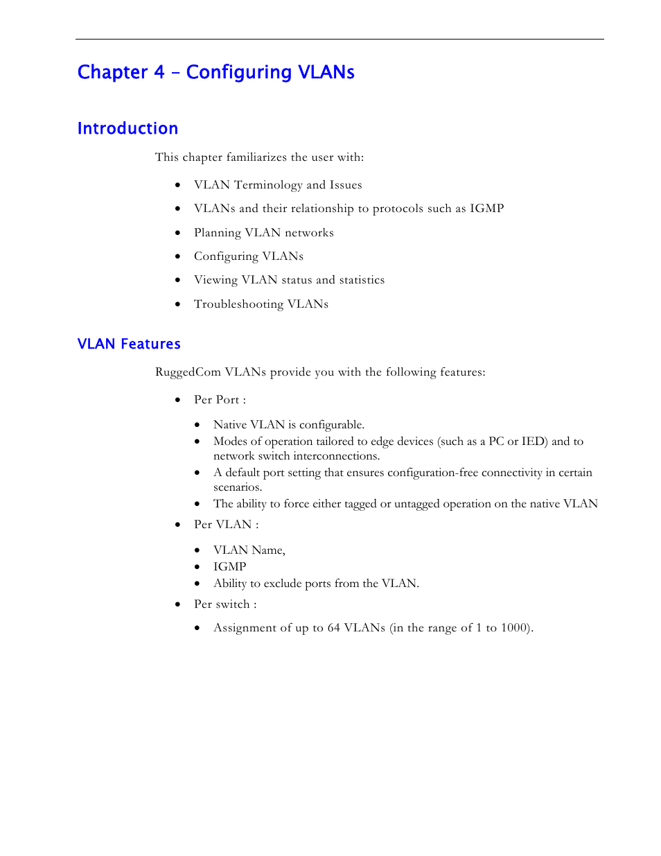 Chapter 4 – configuring vlans, Introduction, Vlan features | RuggedCom RS1600 User Manual | Page 39 / 130