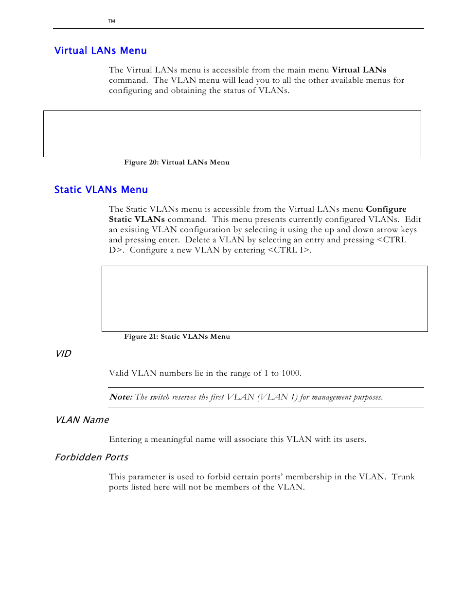 Virtual lans menu, Static vlans menu, Vlan name | Forbidden ports | RuggedCom RS1600 User Manual | Page 44 / 130