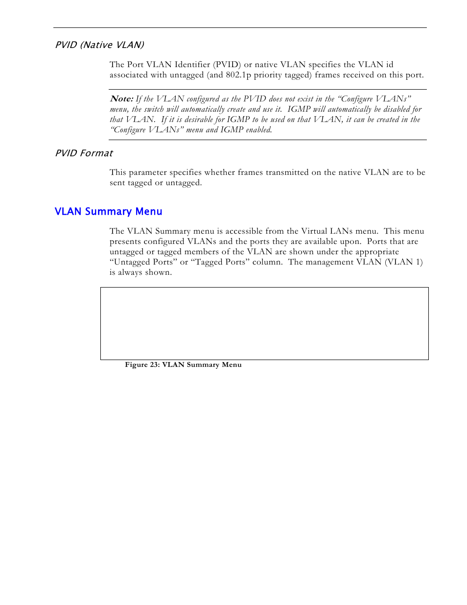 Pvid (native vlan), Pvid format, Vlan summary menu | RuggedCom RS1600 User Manual | Page 47 / 130